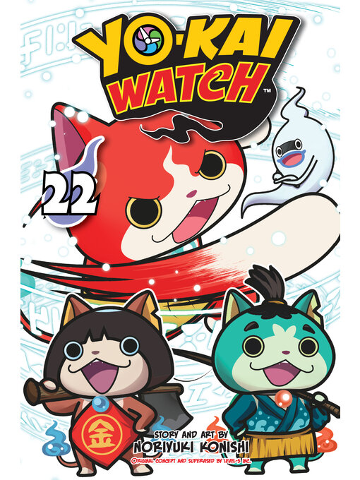 Title details for Yo-kai Watch, Volume 22 by Noriyuki Konishi - Available